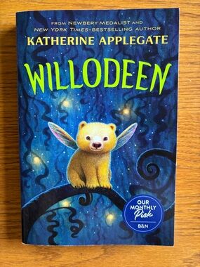 Willodeen (2021) by Katherine Applegate Children’s Paperback Book